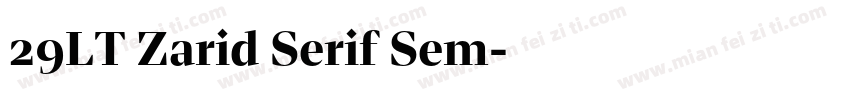 29LT Zarid Serif Sem字体转换